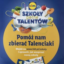 ZBIERAMY TALENCIAKI DLA NASZEJ SZKOŁY