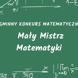 Mały Mistrz Matematyki – gminny konkurs matematyczny